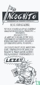 Beste stripliefhebber, Met deze folder willen we je aandacht vragen voor een nieuw magazine:... Incognito