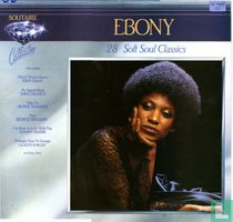 Ebony - 28 Soft Soul Classics