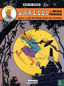 Barelli à Nusa Penida - tome 2 : les Trafiquants du temple 