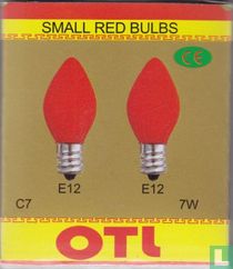OTL Small Red Bulbs 7W