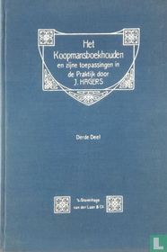 Het koopmansboekhouden en zijne toepassingen in de praktijk