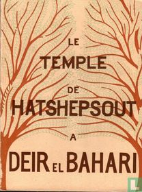 Le Temple de Hatshepsout