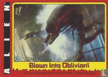 Blown Into Oblivion!