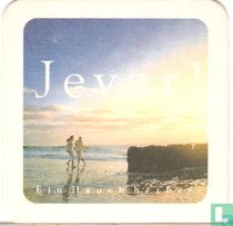 Jever! Ein Hauch herber. 3