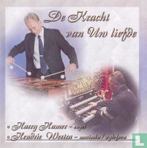 De kracht van Uw liefde