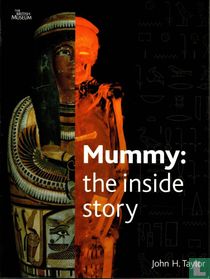 Mummy: the inside Story