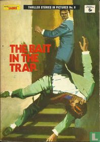 The Bait in the Trap