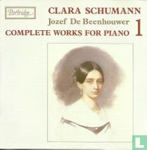 Clara Schumann - Complete Works for Piano 1