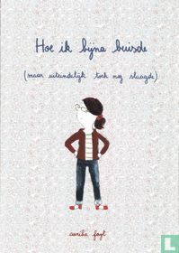 Hoe ik bijna buisde (maar uiteindelijk toch nog slaagde)