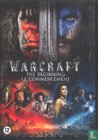 Warcraft: The Beginning / le Commencement