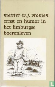 Ernst en humor in het Limburgse boerenleven