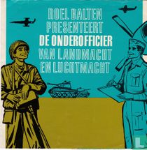 Roel Balten presenteert de onderofficier bij land en Luchtmacht