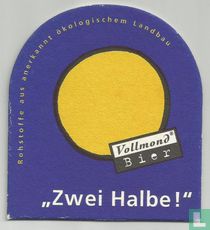 "Zwei Halbe!"