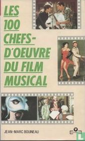Les 100 chefs-d'oeuvre du film musical