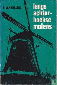 Langs Achterhoekse molens