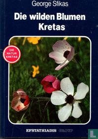 Die wilden Blumen Kretas