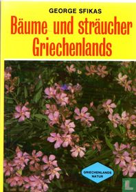 Bäume und Sträucher Griechenlands