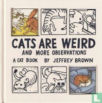 Cats are Weird