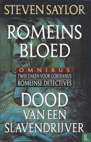 Romeins bloed + Dood van een slavendrijver