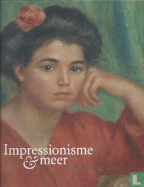 Impressionisme & meer