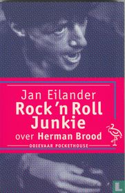 Rock 'n Roll Junkie