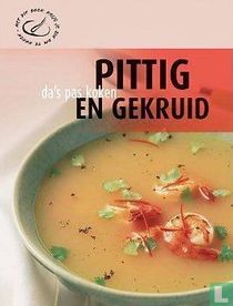 Pittig en gekruid