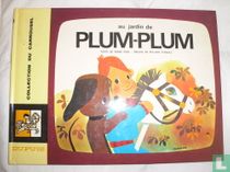 Au jardin de plum-plum