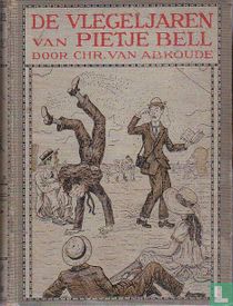 De vlegeljaren van Pietje Bell for sale