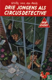 Drie jongens als circusdetective