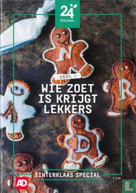 Wie zoet is krijgt lekkers