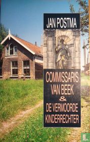 Commissaris van Beek & de vermoorde kinderrechter