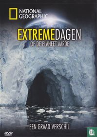 Extreme Dagen Op Planeet Aarde - Een Graad Verschil