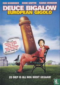 Deuce Bigalow European Gigolo