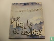 Des hauts et des bas 