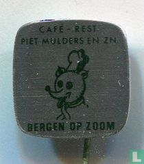 Café-Rest. Piet Mulders en Zn. Bergen op Zoom [vert]