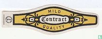 Contract mild quality