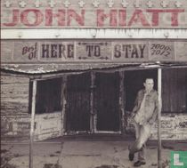 Here to Stay - Best of 2000-2012