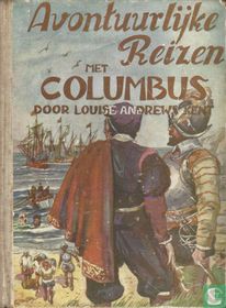 Avontuurlijke reizen met Columbus
