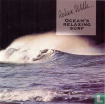 Relax With...Ocean's Relaxing Surf 
