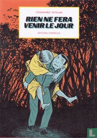 Rien ne fera venir le jour