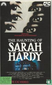 The haunting of Sarah Hardy