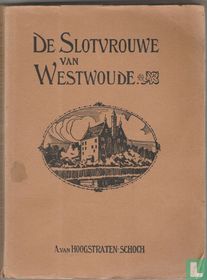 De Slotvrouwe van Westwoude