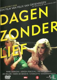 Dagen zonder lief