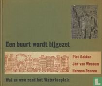Een buurt wordt bijgezet