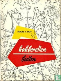 Kokkerellen buiten