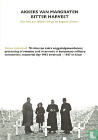 Akkers van Margraten / Bitter Harvest