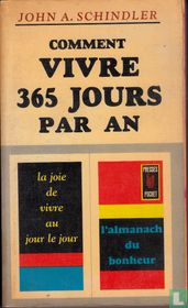 Comment vivre 365 jours par an