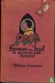 Herman-Jozef de monnik van Steinfeld 
