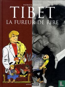 Tibet - La fureur de rire
