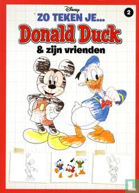 Zo teken je...Donald Duck & zijn vrienden 2